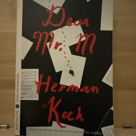 Dear Mr. M Paperback 2016 Herman Koch First US Paperback Edition Uncorrected Pro - Picture 1 of 13